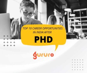 Top 10 Career Opportunities In India After PhD