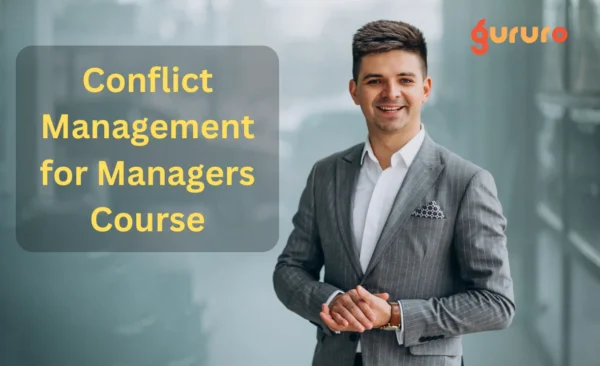 Conflict Management for Managers Course