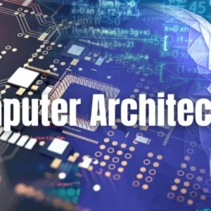 Computer Architecture Practice Test