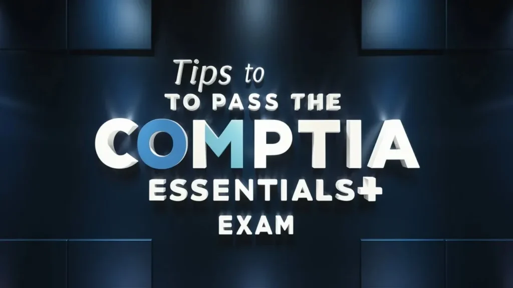 Master Cloud Computing Tips to Pass the CompTIA Cloud Essentials+ Exam