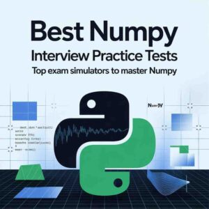 Best NumPy Interview Practice Tests