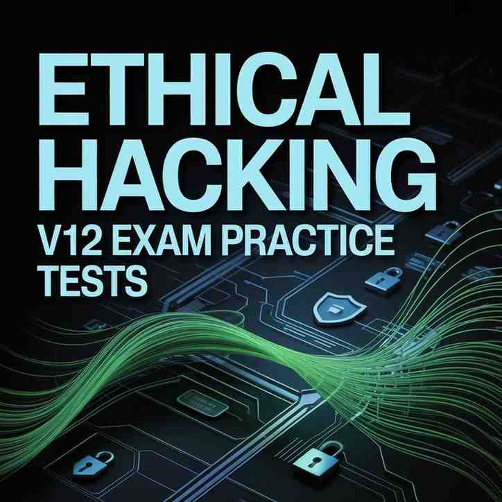 Best Ethical Hacking v12 Exam Practice Tests 4 Best Ethical Hacking v12 Exam Practice Tests