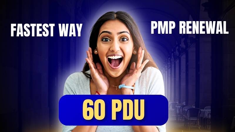 Fastest Way to Earn 60 PDUs for PMP Renewal The Ultimate Guide to Buying PMI-Approved PDUs Quickly image